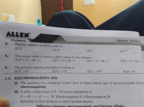 The Correct Order Of Electron Affinity Values For The Halogens Filo