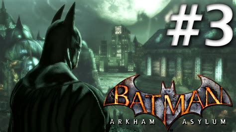 Batman Arkham Asylum Walkthrough Part 3 Escape Intensive Treatment