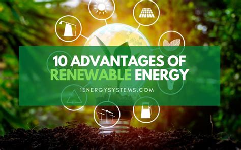 10 Advantages of Renewable Energy