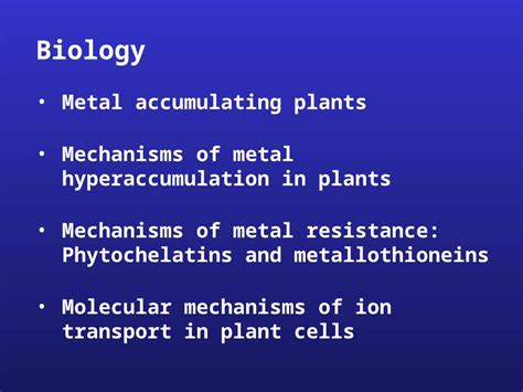 Ppt Biology Metal Accumulating Plants Mechanisms Of Metal