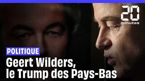 Pays Bas Geert Wilders Le Donald Trump Des Pays Bas Victorieux