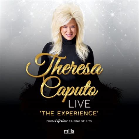 THERESA CAPUTO LIVE! THE EXPERIENCE - Onesti Entertainment