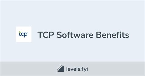 Tcp Software Employee Perks And Benefits Levelsfyi