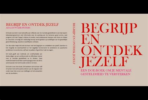 Begrijp En Ontdek Jezelf Een Doe Boek Voor Je Mentale Gesteldheid Ggz Nl