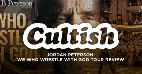 268 Jordan Peterson We Who Wrestle With God Tour Review Apologia