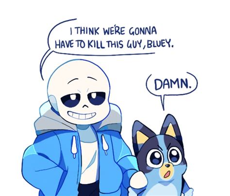 Sans And Bluey Undertale And More Drawn By Sleepy Cheeky Danbooru