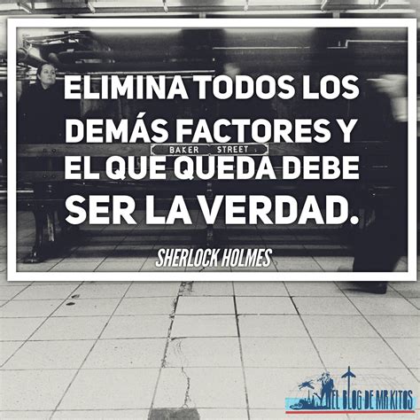 Cada día una frase Sherlock Holmes Frases Sherlock holmes