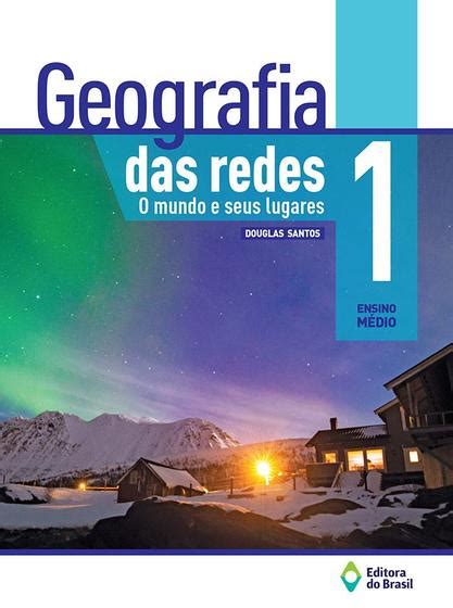 Livro Geografia Em Rede 1 Ano Ensino Medio Pdf