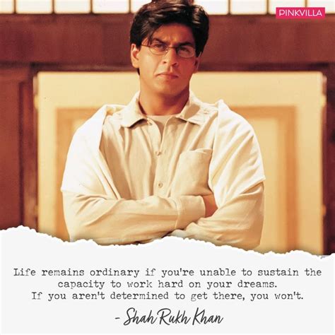 Shah Rukh Khan Quotes