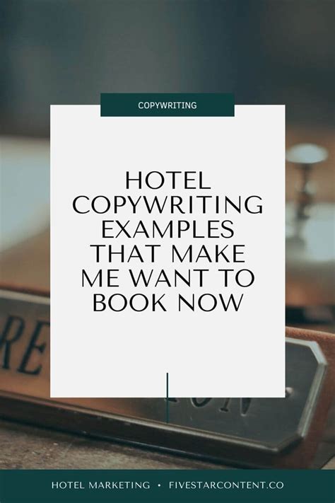 These Effective Hotel Copywriting Examples Make Me Want To Book A Room