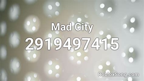 Mad City Roblox ID - Roblox music codes