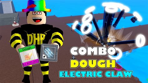 Dough Electric Claw Bounty Hunting Update 17 Part 2 One Shot