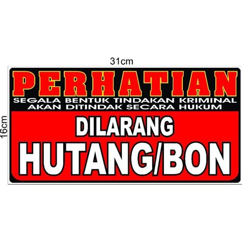 Jual Sticker Vinil Dilarang Hutang Bon Harga Murah Anti Air