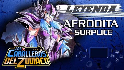 Saint Seiya The Hades Afrodita Surplice Batalla Eterna Youtube