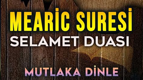 Mear Sures Ve Selamet Duasi D Nle Dualar Hazinesi Youtube