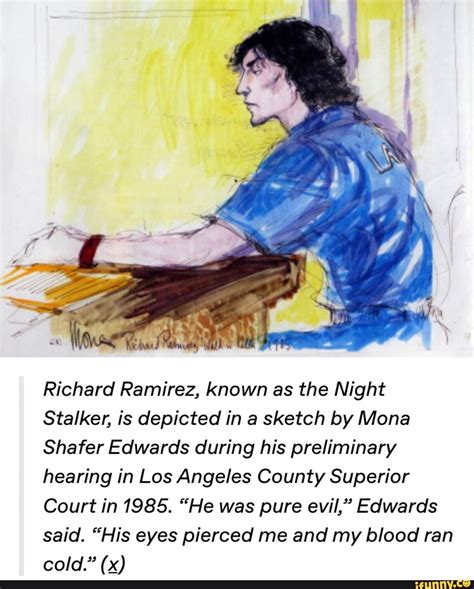 Richard Ramirez, known as the Night Stalker, is depicted in a sketch by Mona Shafer Edwards ...