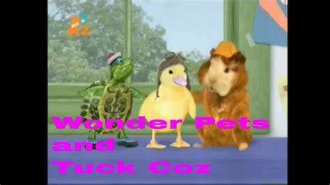 Wonder Pets And Tuck Coz Youtube