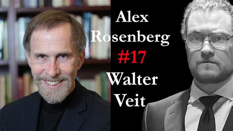 Alex Rosenberg On Science Philosophy And Meaning Walter Veit