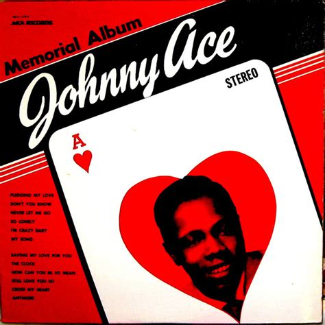 Johnny Ace - Johnny Ace Memorial Album (Vinyl) | Discogs