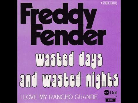 Freddy Fender I Love My Rancho Grande Youtube