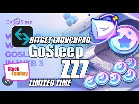 Gosleep Zzz Bitget Launchpad Paano Sumali Limited Time Youtube