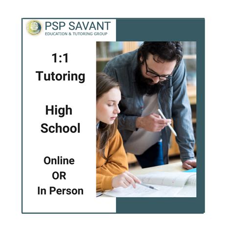 1:1 Tutoring – High School – PSP Savant Education and Tutoring Group