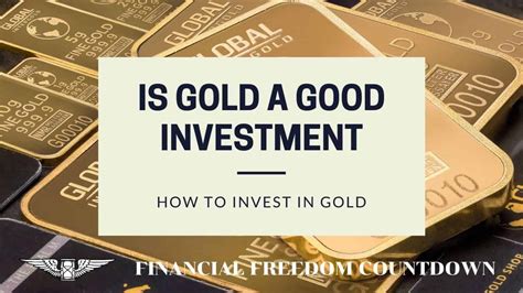 Is Gold A Good Investment 2024 Lynea Rosabel