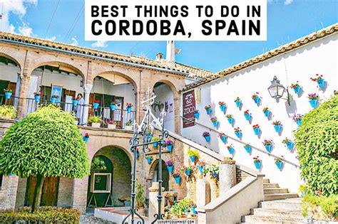 10 Luxurious Things To Do In Cordoba Spain