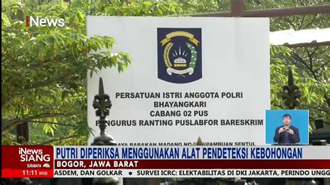 Putri Candrawathi Dan ART Sambo Diperiksa Pakai Lie Detector