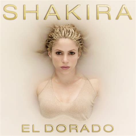 ‎El Dorado - Album by Shakira - Apple Music