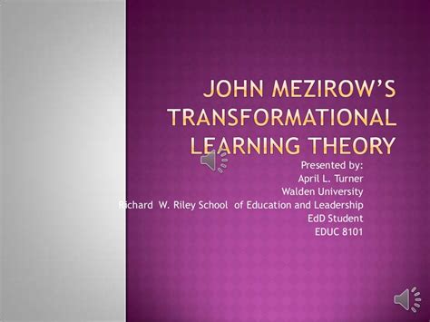 John Mezirows Transformational Learning Theory A Quick Look At His