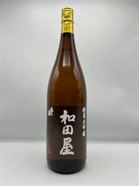 あら玉 和田屋 純米大吟醸 1800ml 酒のクサカベ