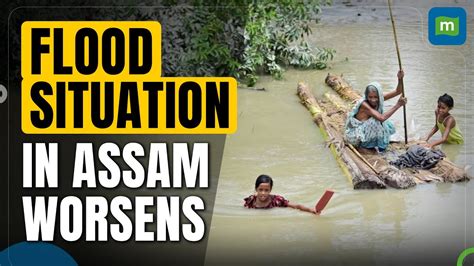 Assam Floods Brahmaputra River Flows Above Danger Levels Over 2 Lakh People Impacted Youtube