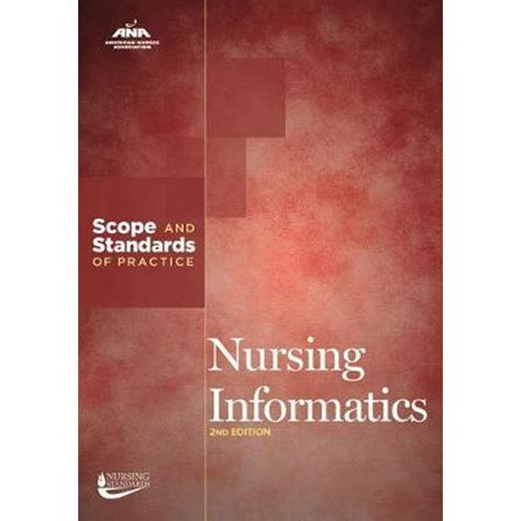 Nursing Informatics Scope And Standards Of Practice Pre Owned