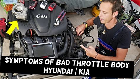 SYMPTOMS OF BAD THROTTLE BODY ON HYUNDAI KIA YouTube