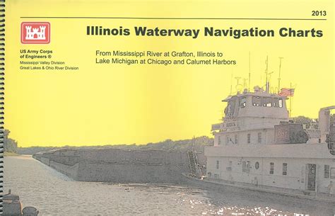 Waterway Navigation Chartbook Illinois Waterway