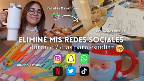 Elimin Mis Redes Sociales Durante Semana Para Estudiar Vlog De