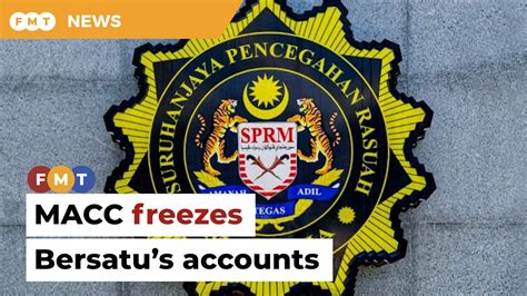 Bersatus Accounts Frozen By Macc Says Party Source Video Dailymotion