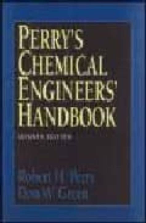 PERRY S CHEMICAL ENGINEERS HANDBOOK 7 TH ROBERT H PERRY Comprar