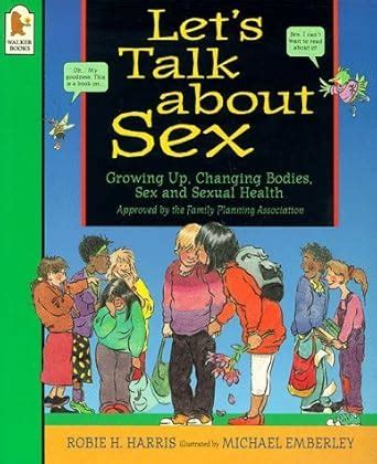 Let S Talk About Sex Robie Harris Amazon Books