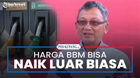 Dampak Perang Iran Israel Menteri Esdm Harga Bbm Bisa Naik Luar Biasa