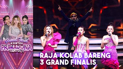 Raja X Kiki X Almera X Rey Angin GRAND FINAL KONTES PRIMADONA