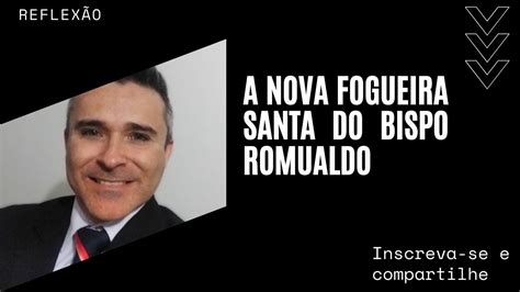 Romualdo Sabe Que Fogueira Santa D Dinheiro Youtube