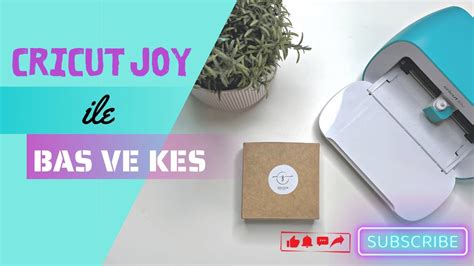 Cricut Joy Ile Bas Ve Kes En Kolay Etiket Yapimi Cricutjoy Youtube