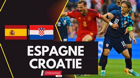 Espagne Vs Croatie Live Match Euro Match En Direct Youtube