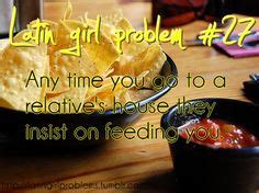 True However I M Only Latina So No One Has This Problem When They Come To My House I Don