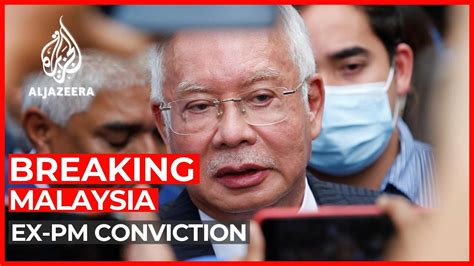 Malaysia Top Court Upholds Ex Pm Najibs Conviction In Mdb Case Youtube