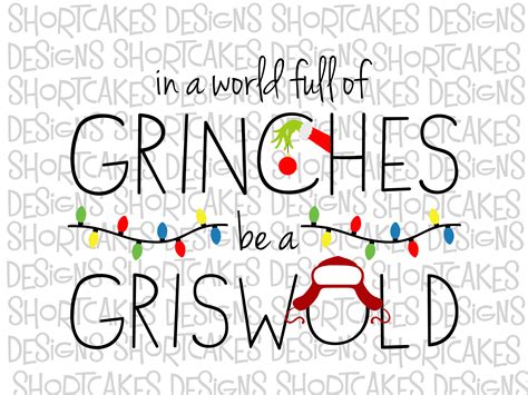 In A World Full Of Grinches Be A Griswold Digital Download Etsy Digital Download Etsy