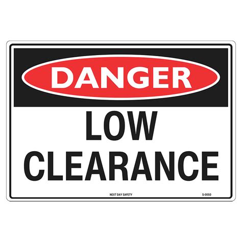 Danger Low Clearance Sign Next Day Safety