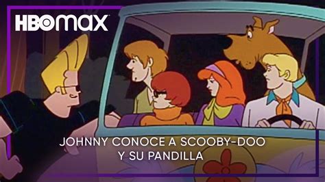 Johnny Bravo Conoce A Scooby Doo Y Su Pandilla Hbo Max Youtube